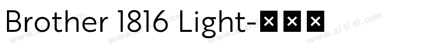 Brother 1816 Light字体转换